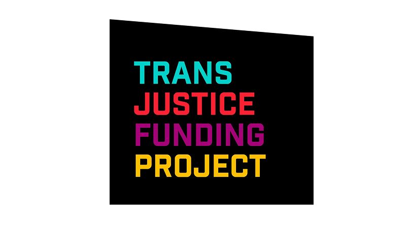 Trans Justice Funding Project